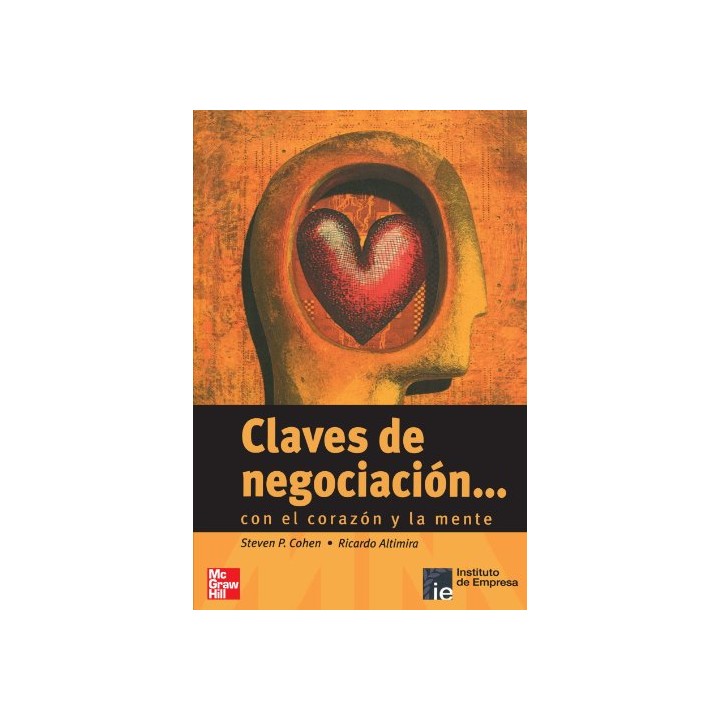 Claves de negociación con el corazón y la mente